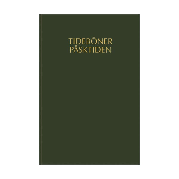 Tideböner påsktiden (inbunden)