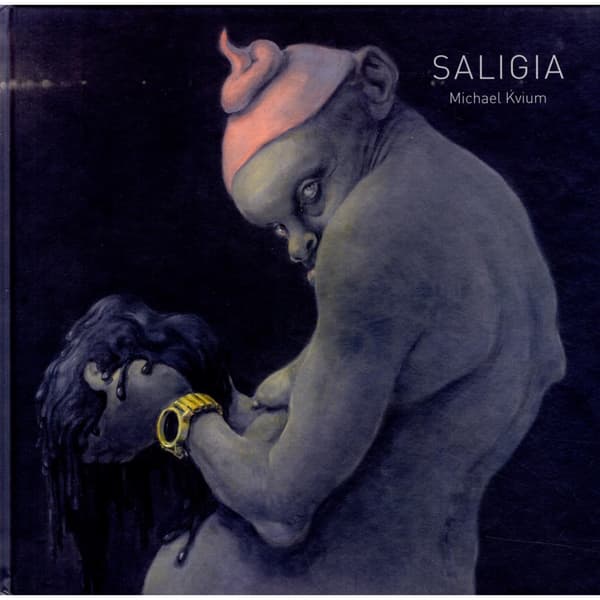 Saligia Michael Kvium (inbunden)