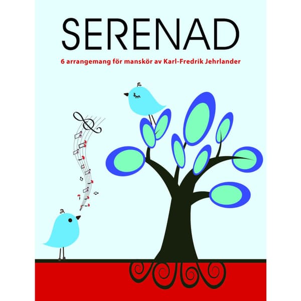 Serenad : 6 arrangemang för manskör (häftad)