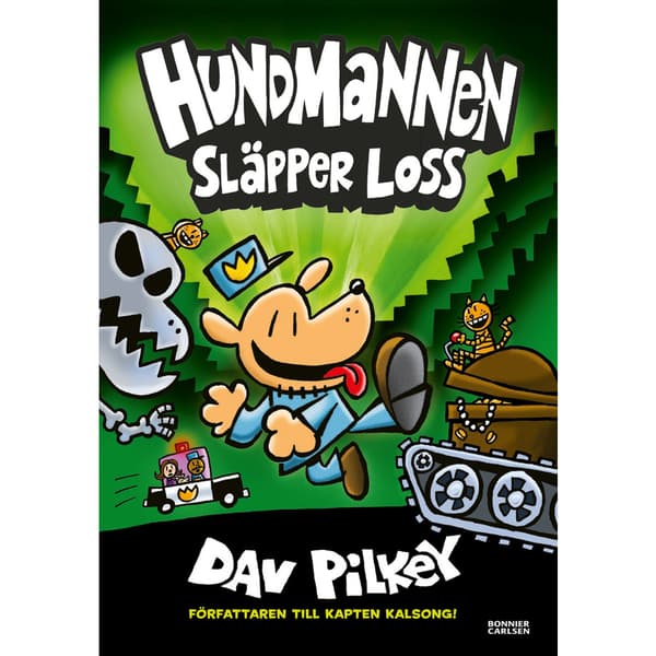 Hundmannen släpper loss (inbunden)