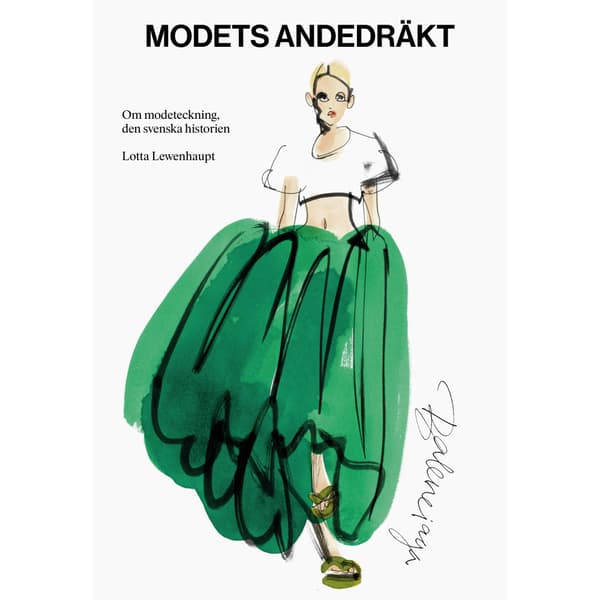 Modets andedräkt : om svenska modetecknare (bok, danskt band)