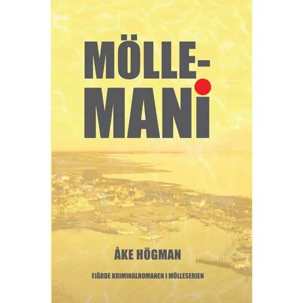 Möllemani (bok, danskt band)