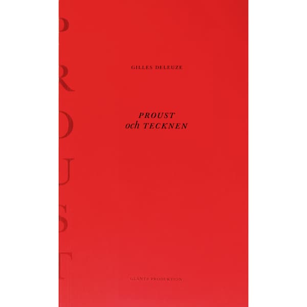 Proust och tecknen (häftad)