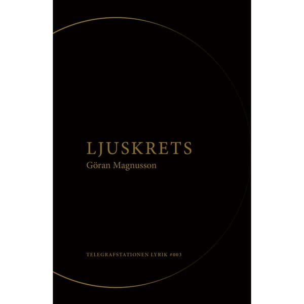 Ljuskrets (inbunden)
