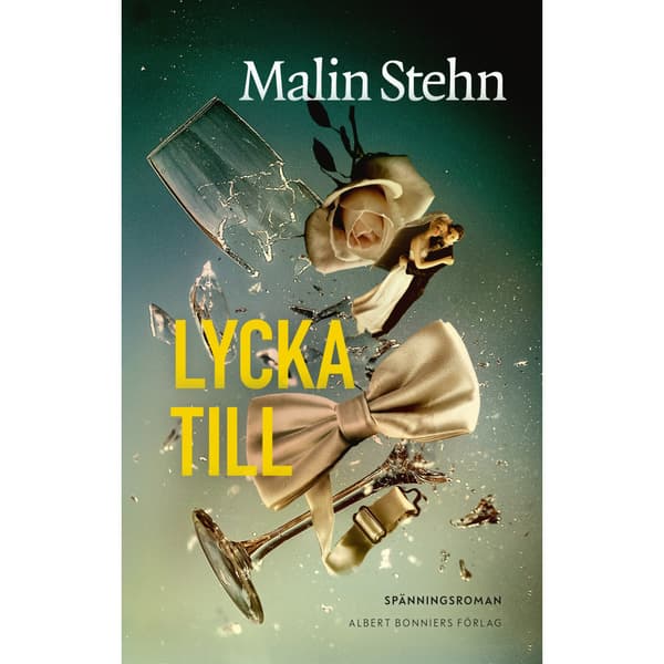 Lycka till (inbunden)