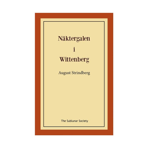 Näktergalen i Wittenberg (häftad)