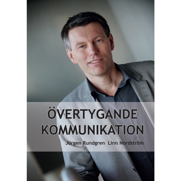 Övertygande kommunikation (inbunden)