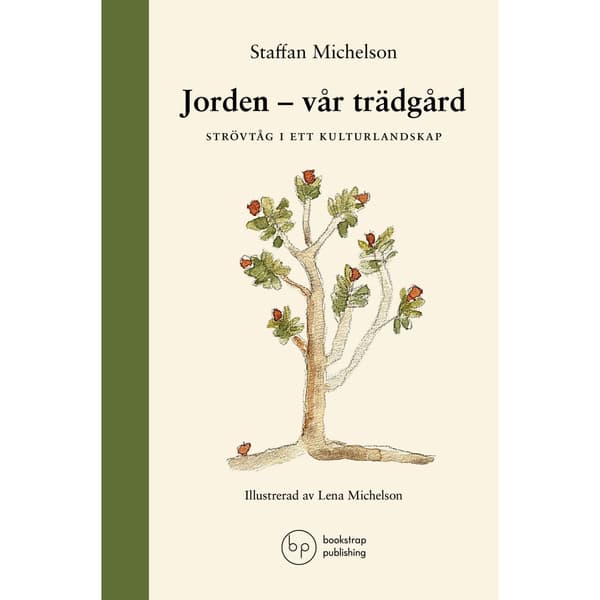 Jorden: vår trädgård (inbunden)