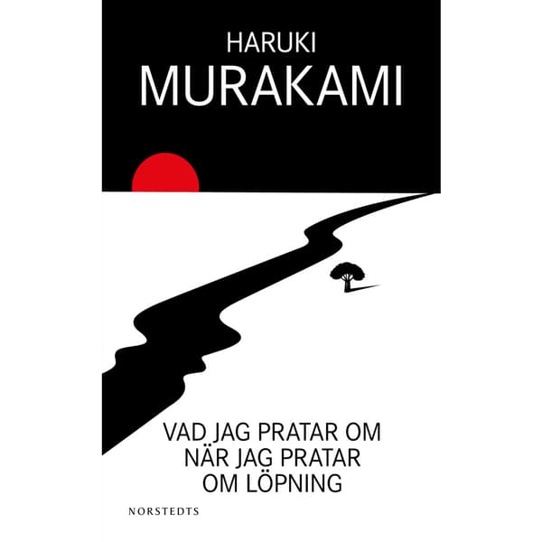 Vad jag pratar om när jag pratar om löpning (bok, storpocket)