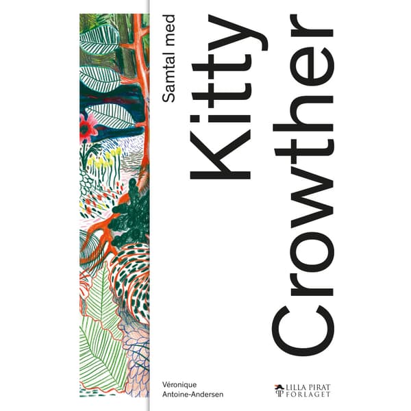 Samtal med Kitty Crowther (bok, danskt band)