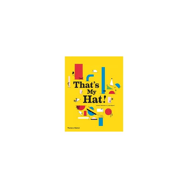 Thats my hat! (häftad, eng)