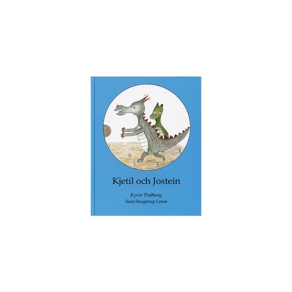 Kjetil och Jostein (inbunden)