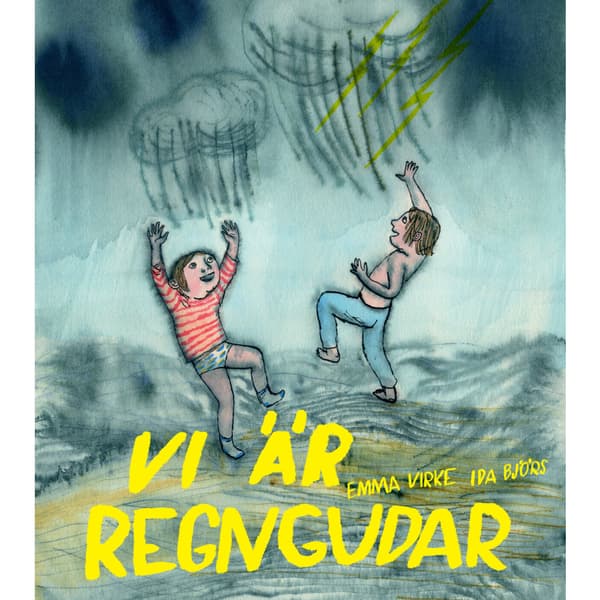 Vi är regngudar (inbunden)