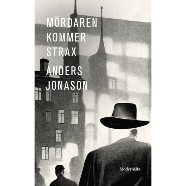 Mördaren kommer strax (häftad)
