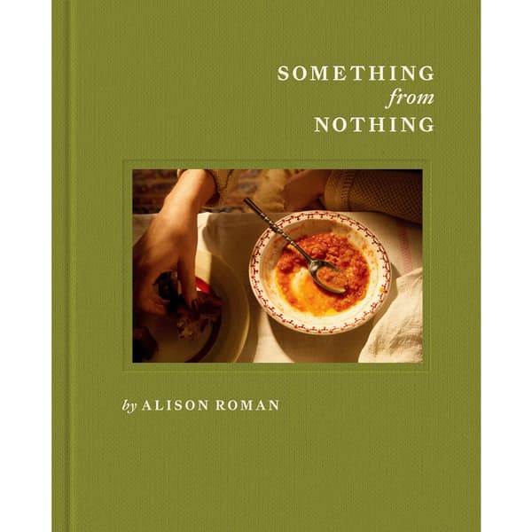 Something from Nothing: A Cookbook (inbunden, eng)