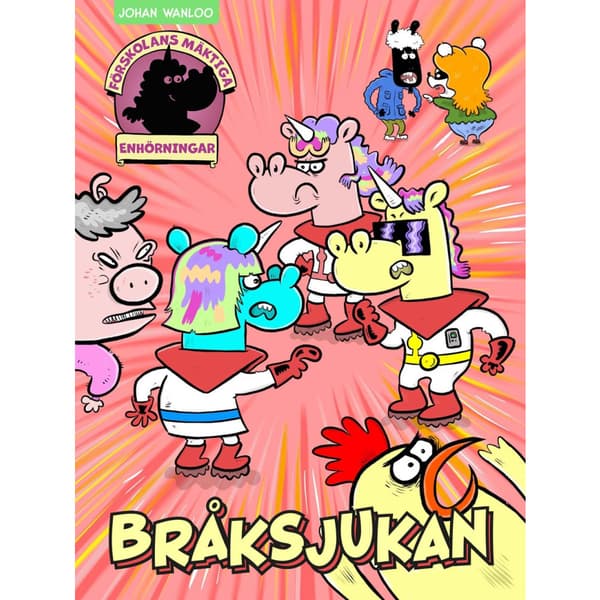 Bråksjukan (inbunden)