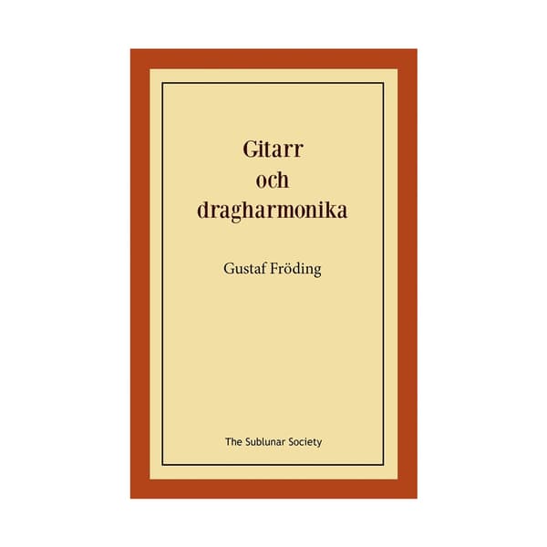 Gitarr och dragharmonika (häftad)