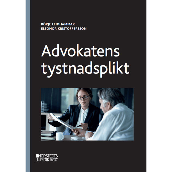 Advokatens tystnadsplikt (häftad)