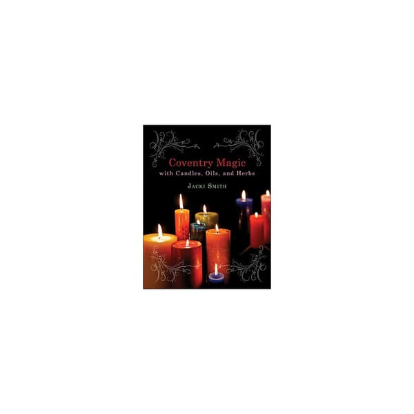 Coventry Magic with Candles, Oils, and Herbs (häftad, eng)