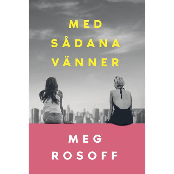 Med sådana vänner (bok, flexband)