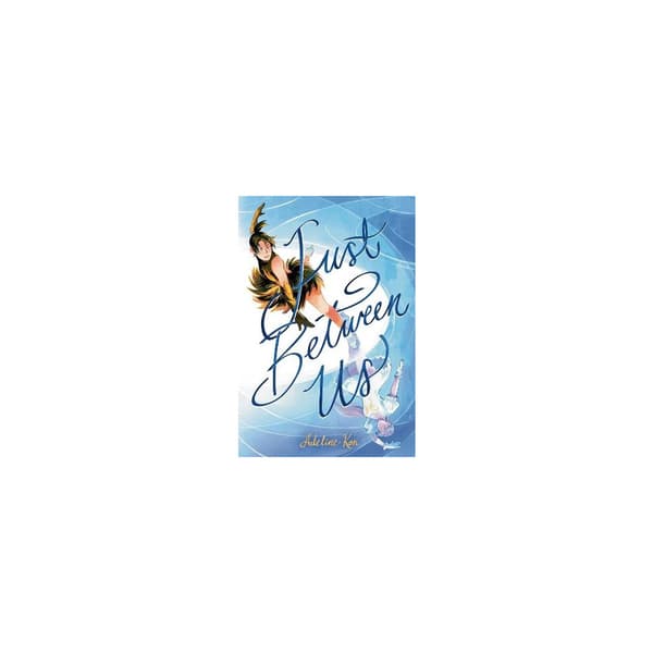 Just Between Us: A Graphic Novel (pocket, eng)