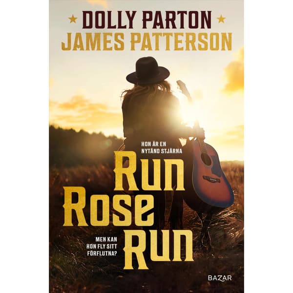 Run, Rose, Run (inbunden)