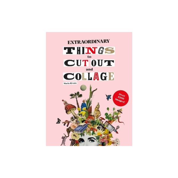 Extraordinary Things to Cut Out and Collage (pocket, eng)