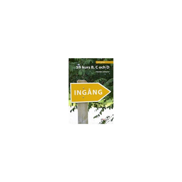 Ingång sfi kurs B, C och D, textbok (häftad)