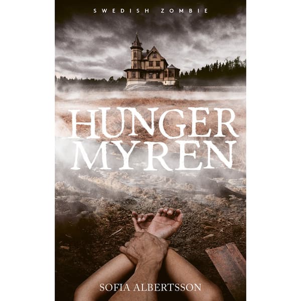 Hungermyren (inbunden)