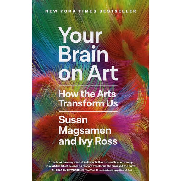 Your Brain on Art: How the Arts Transform Us (häftad, eng)