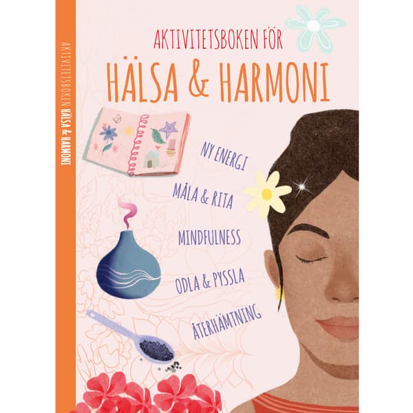 Aktivitetsboken för hälsa & harmoni (bok, danskt band)