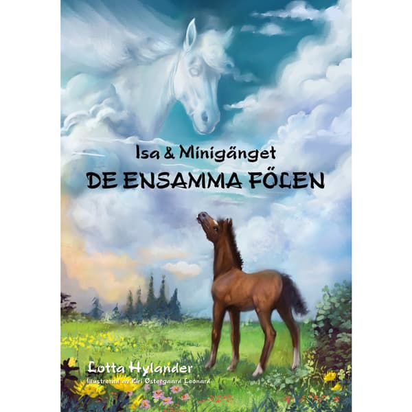 De ensamma fölen (bok, kartonnage)