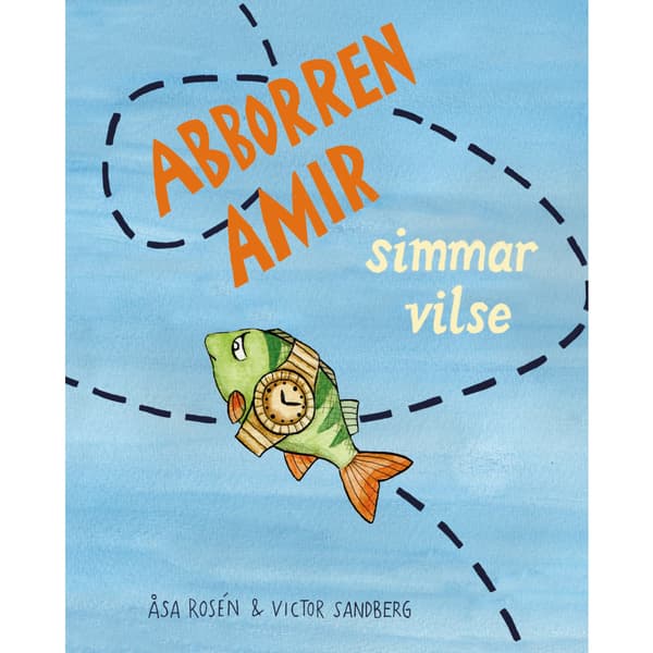 Abborren Amir simmar vilse (inbunden)