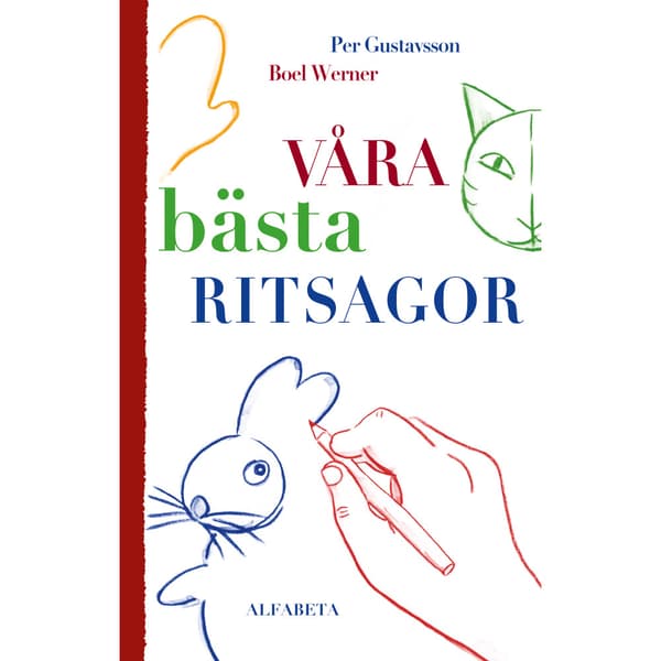 Våra bästa ritsagor (inbunden)