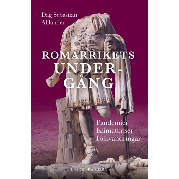 Romarrikets undergång (inbunden)