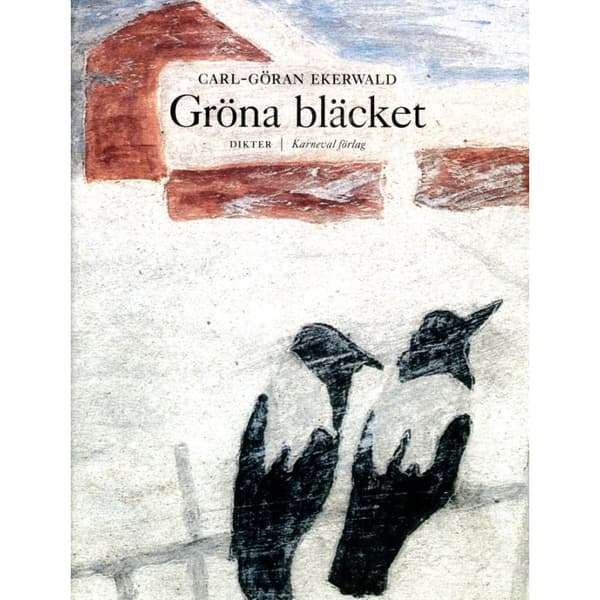 Gröna bläcket : dikter (inbunden)