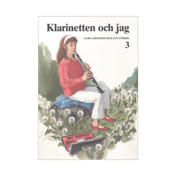 Klarinetten och Jag 3 (häftad)