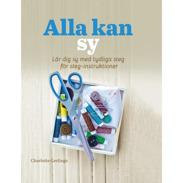 Alla kan sy (inbunden)