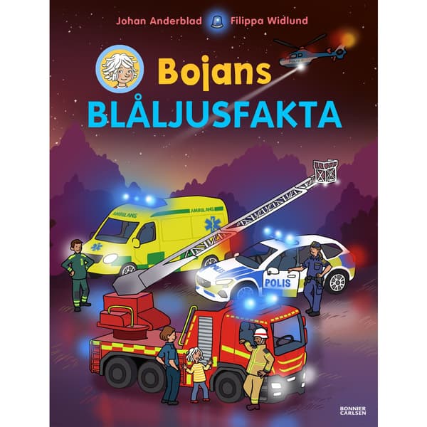 Bojans blåljusfakta (inbunden)