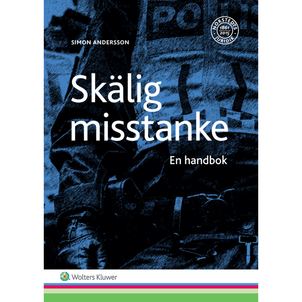 Skälig misstanke : en handbok (häftad)
