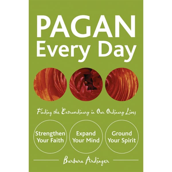 Pagan every day - finding the extraordinary in our ordinary lives (häftad, eng)