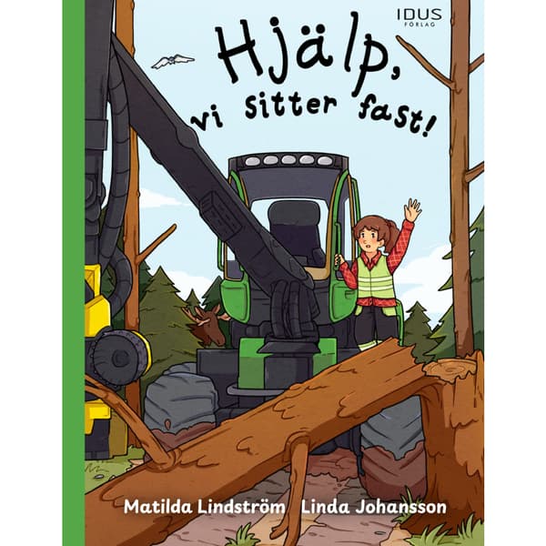 Hjälp, vi sitter fast! (inbunden)