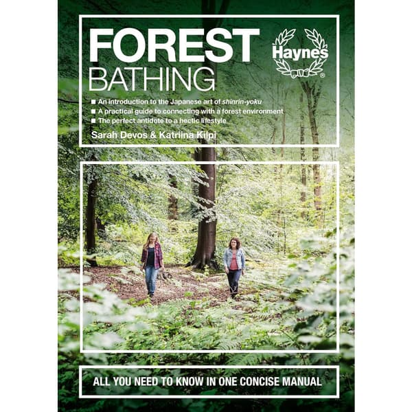 Forest Bathing : All you need to know in one concise manual (inbunden, eng)