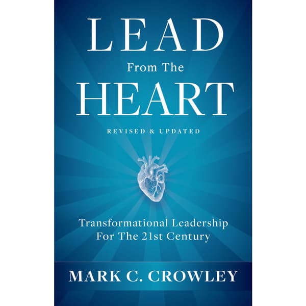 Lead from the Heart (inbunden, eng)