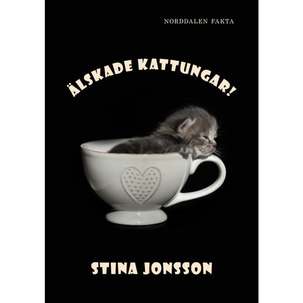 Älskade kattungar! (inbunden)