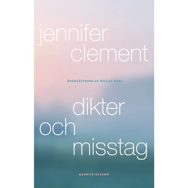 Dikter och misstag (inbunden)