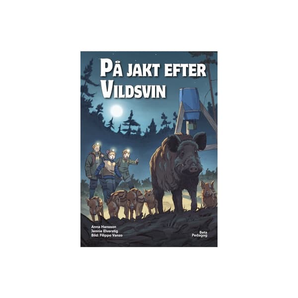 På jakt efter vildsvin (inbunden)