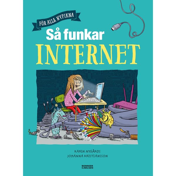 Så funkar internet (inbunden)
