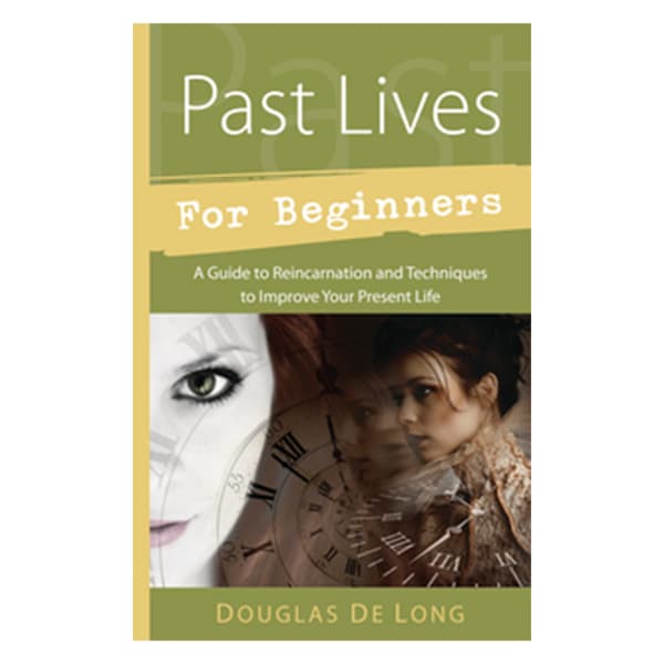 Past lives for beginners - a guide to reincarnation and techniques to impro (häftad, eng)