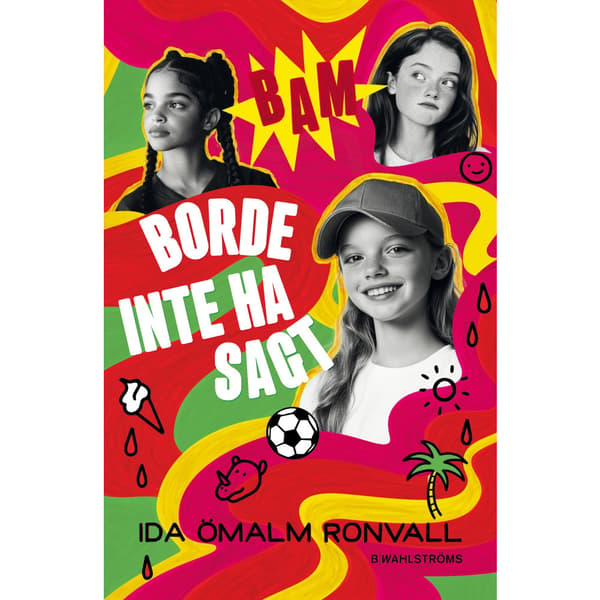 Borde inte ha sagt (inbunden)